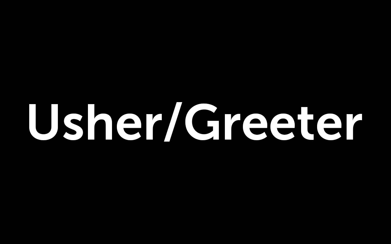 Image for Usher/ Greeter